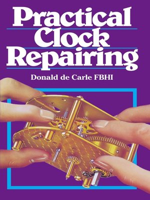 cover image of Practical Clock Repairing